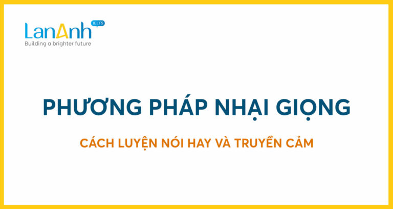 luyện speaking bài nhại giọng